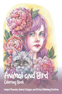 Animal and Bird - Coloring Book - Unique Mandala Animal Designs and Stress Relieving Patterns