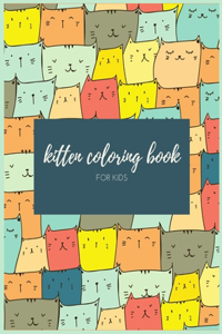 Kitten Coloring Book for Kids