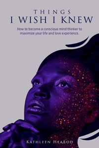 Things I Wish I Knew