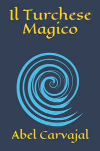 Il Turchese Magico