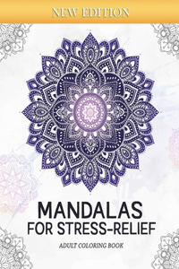 Mandalas for Stress-Relief Adult Coloring Book