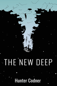 New Deep: (An Illustrated Novel)