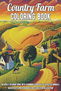 Country Farm Coloring Book