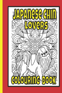 Japanese Chin Lovers Colouring Book