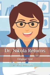 Dr. Nikola Returns