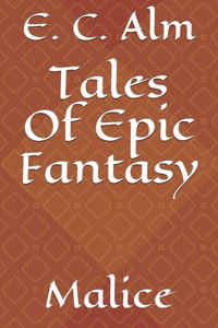 Tales Of Epic Fantasy