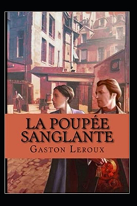 La Poupée sanglante Annoté