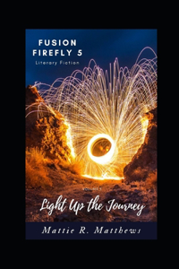Light Up the Journey