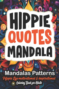 Mindful Hippie & Mandalas: Coloring Journey: Stress Relieving Patterns - 8.5x11 Large Print