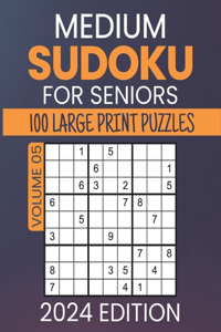 Medium Sudoku For Seniors 2024 Edition
