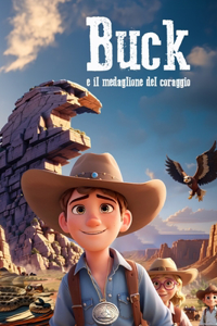 Buck e il medaglione del coraggio