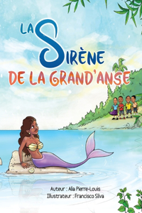 Sirène de la Grand'Anse