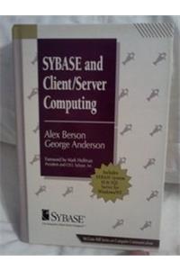 Sybase and Client/Server Computing (McGraw-Hill Series on Computer Communications)