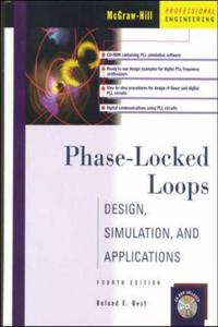 Phase-Locked Loops: Design, Simulation, and Applications