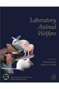 Laboratory Animal Welfare