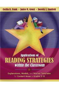 Applications of Reading Strategies Within the Classroom