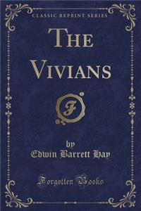 The Vivians (Classic Reprint)