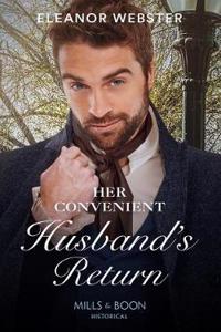 Her Convenient Husband's Return