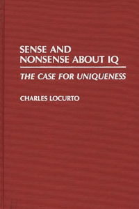 Sense and Nonsense about IQ