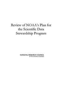 Review of NOAA's Plan for the Scientific Data Stewardship Program