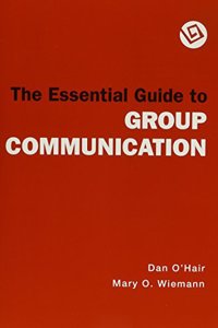 The Essential Guide to Group Communication + Speaker's Guidebook