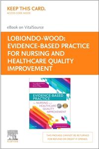 Evidence-Based Practice for Nursing and Healthcare Quality Improvement - Elsevier eBook on Vitalsource (Retail Access Card)