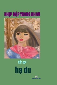 NHIP DAP TRONG NHAU - Hardcover