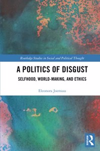 Politics of Disgust