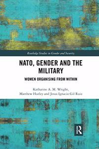 NATO, Gender and the Military