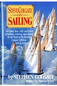 Steve Colgate on Sailing