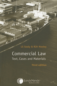 Commercial Law: Text, Cases and Materials