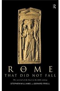 The Rome that Did Not Fall