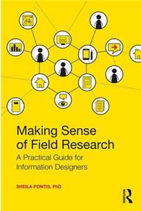 Making Sense of Field Research