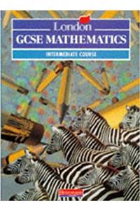 Edexcel GCSE Maths Intermediate Student Book (Pre 2006 Edexcel GCSE Mathematics)