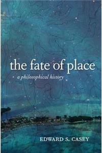 The Fate of Place