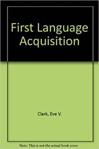 First Language Acquisition