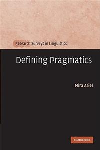 Defining Pragmatics