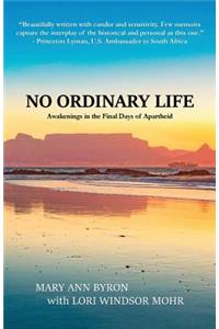 No Ordinary Life