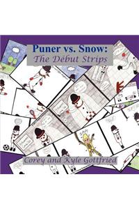 Puner vs. Snow