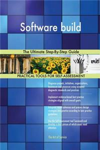 Software build The Ultimate Step-By-Step Guide