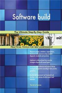 Software build The Ultimate Step-By-Step Guide