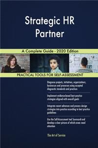 Strategic HR Partner A Complete Guide - 2020 Edition