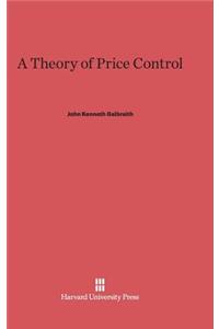 Theory of Price Control