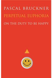Perpetual Euphoria