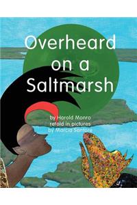 Overheard on a Saltmarsh