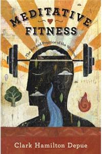Meditative Fitness