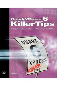QuarkXPress 6 Killer Tips