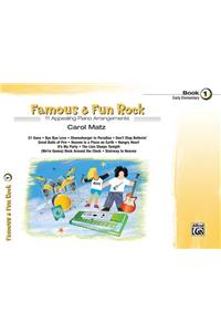 Famous & Fun Rock, Bk 1