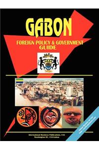 Gabon Foreign Policy and Government Guide