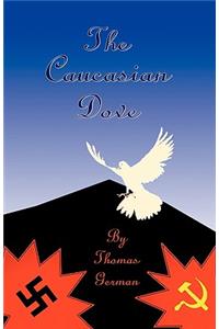 The Caucasian Dove